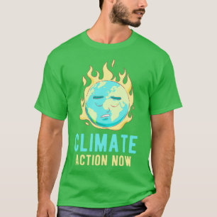 Sofortmaßnahmen im Bereich Klimawandel T-Shirt