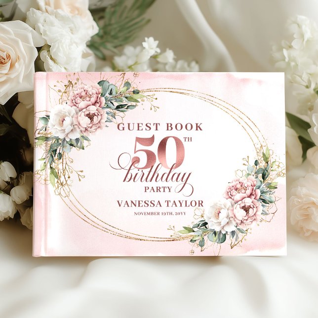 Soft Botanical Blush 50th Birthday Guest Book Gästebuch (Soft Botanical Blush 50th Birthday Guest Book)