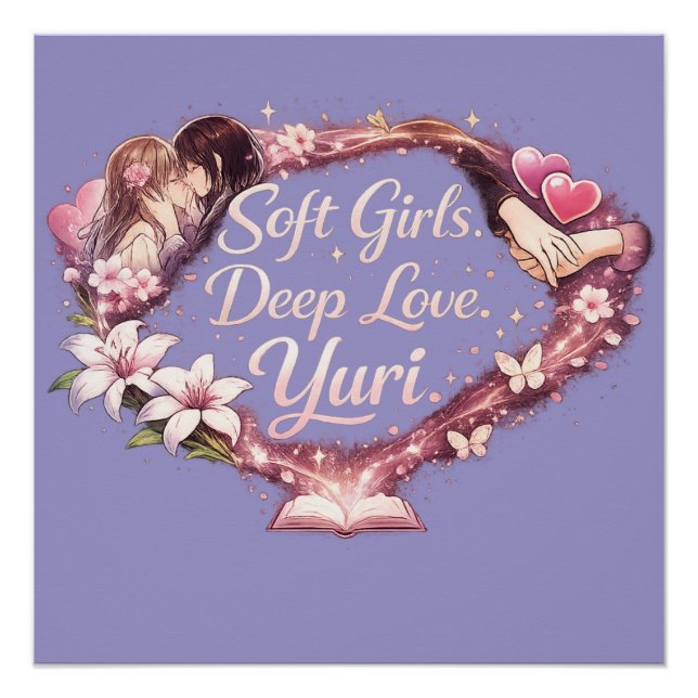 Soft Girls. Deep Love. Yuri. | Romantic GL Anime Poster (Vorderseite)