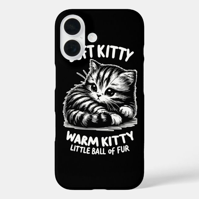 Soft Kitty iPhone 16 Hülle (Rückseite)