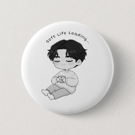 Soft Life Loading Cozy Chibi Boy Tea Button
