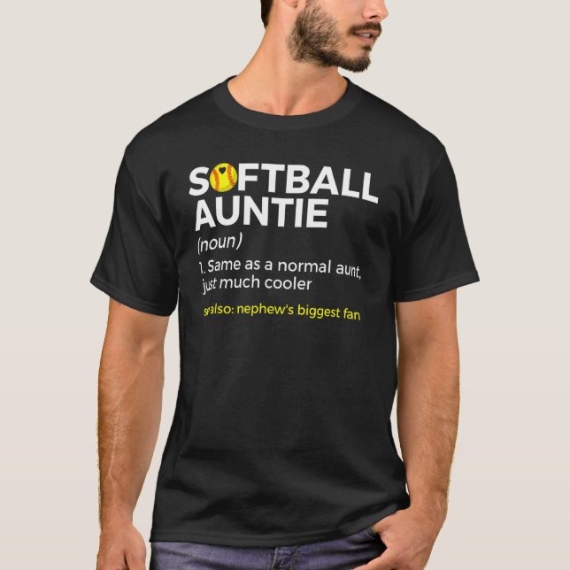 Softball Aunt Definition Nephew's Biggest Fan T-Shirt (Vorderseite)