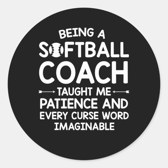 Softball Coach Patient Fluch vorstellbar Runder Aufkleber (Vorderseite)