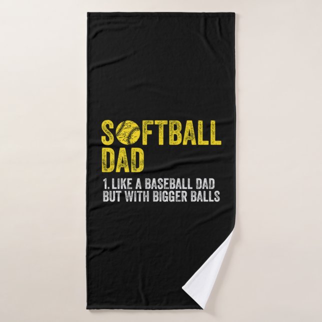 Softball Dad Like a Baseball Dad (Serviette de bain)