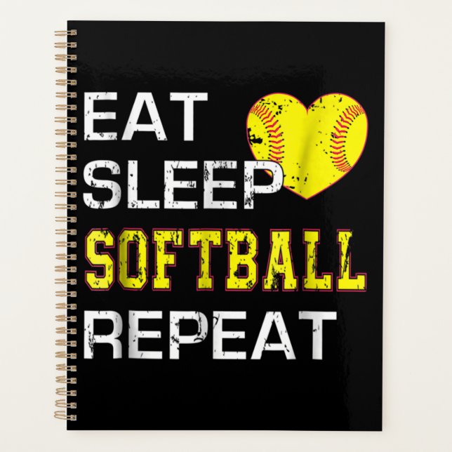 Softball Eat Sleep Softball Wiederholung Planer (Vorderseite)