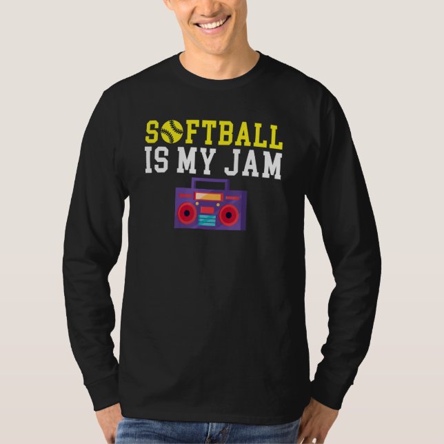 Softball is my Jam T-Shirt (Vorderseite)