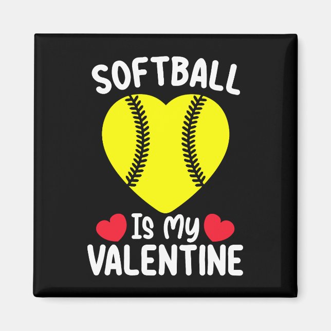 Softball ist mein Valentinstag Magnet (Vorne)