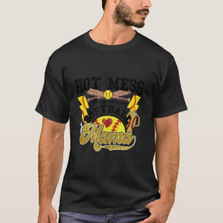 Softball Mama Hot Mess immer Stresscoquette Bo T-Shirt