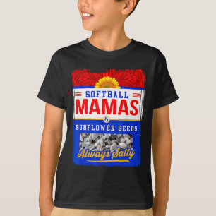 Softball-Mamas und Sonnenblumenkerne immer salzige T-Shirt