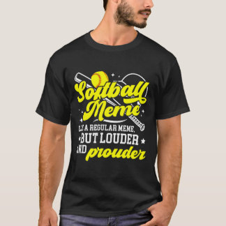 Softball Meme Definition Meme Of A Softball Player T-Shirt