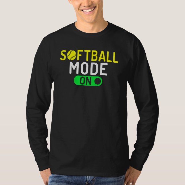 Softball Mode On Softball T-Shirt (Vorderseite)
