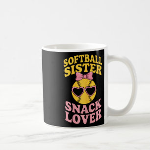Softball Schwester Snack Liebhaber Lustig Softball Kaffeetasse