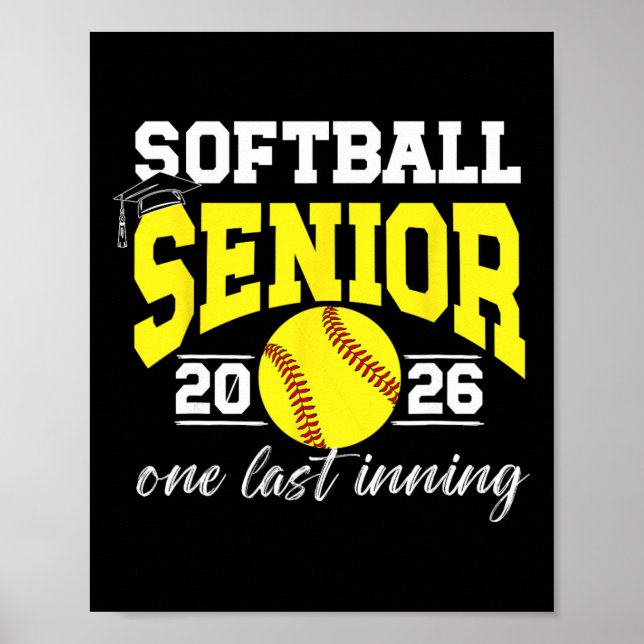 Softball Senior 2026 Letztes Inning Senior Softbal Poster (Vorne)