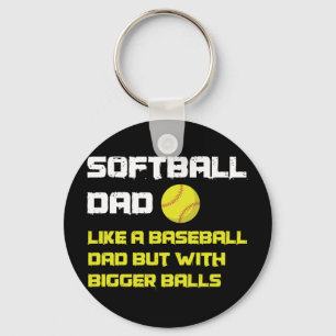 Softball-Spieler-Vater Humor Schlüsselanhänger