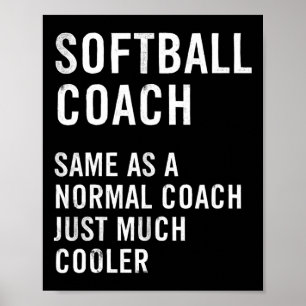 Softball-Trainer-Definition Lustig Poster