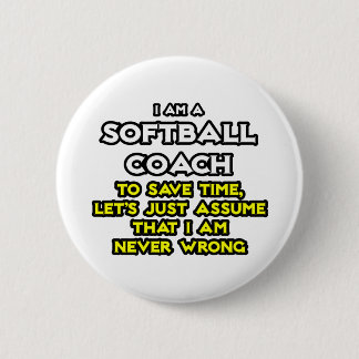 Softball-Trainer...Nehmen Sie an, ich habe nie Unr Button