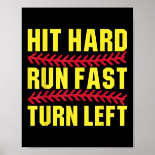 Softball trifft Hard Run Fast Turn Verlassen Men B Poster