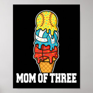 Softball Volleyball Basketball Mama Eiscreme Somme Poster