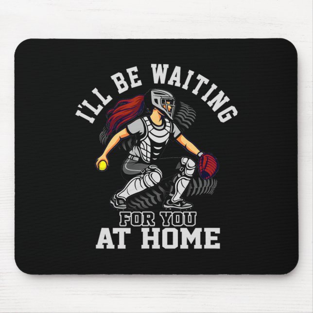 Softll Catcher Waiting At Home Funny Sports Design Mousepad (Vorne)
