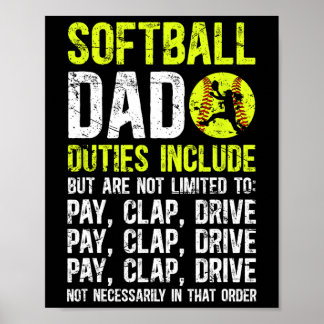 Softll Dad Duties Dad Of A Softll Player Dad  Poster