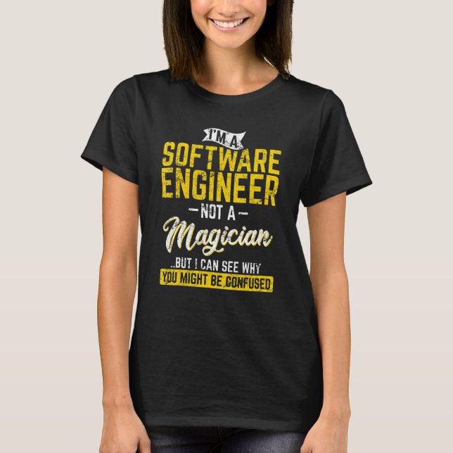 Software-Engineer kein Magier-Programmierer-Entwic T-Shirt (Vorderseite)