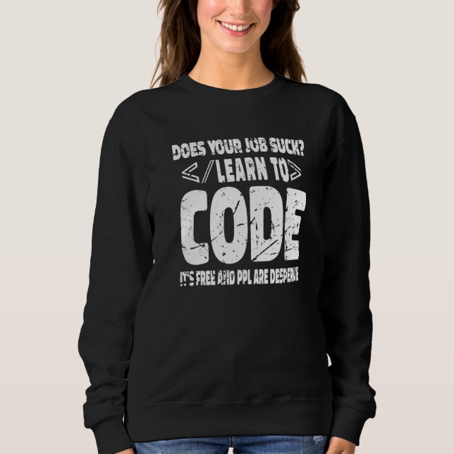 Software Engineer Programmierung Computer Develope Sweatshirt (Vorderseite)