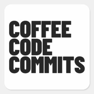 Software-Entwickler-Leben - Kaffee Code Commits En Quadratischer Aufkleber