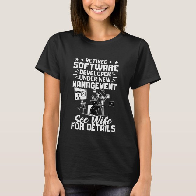 Software-Entwickler - Neues Management Siehe Ehefr T-Shirt (Vorderseite)