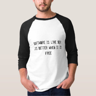 Software ist wie Sex T-Shirt