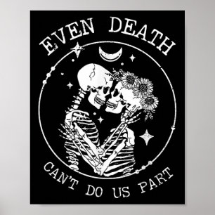 Sogar Death Cant Do us Part Skeleton Wedding T-Shi Poster