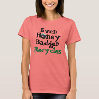 Sogar Honey Badger Recycle T-Shirt