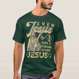 Sogar Jesus hat Christliche Fische aus der Angelge T-Shirt