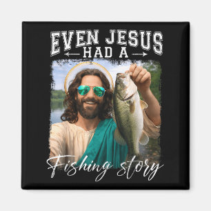Sogar Jesus hatte eine lustige Fanggeschichte  Magnet
