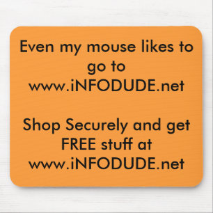 Sogar mag meine Maus zu SH www.iNFODUDE.net gehen Mousepad