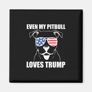 Sogar mein Pitbull liebt Trump Magnet