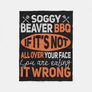 Soggy Beaver Grillen Shirt 3 Fleecedecke