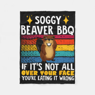 Soggy Beaver Grillen, wenn es nicht überall auf de Fleecedecke