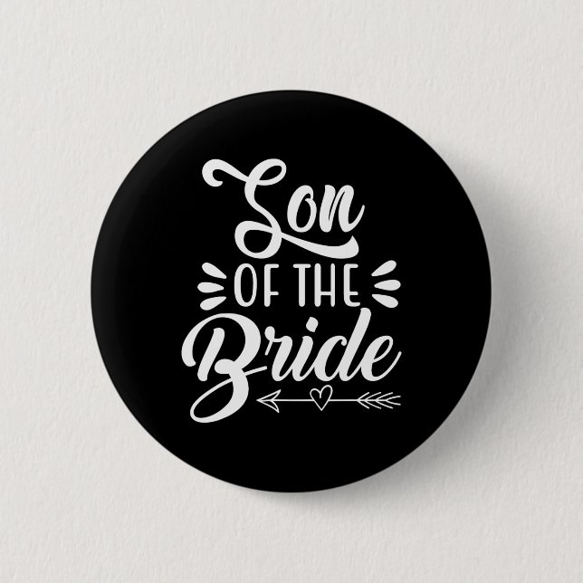 Sohn der Braut Hochzeitsfeier Bridal Showe Button (Vorderseite)