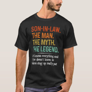 Sohn im Gesetz der Mann der Mythos der Legende, di T-Shirt