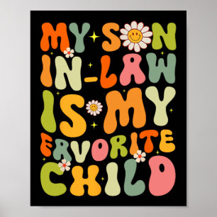 Sohn im Gesetz ist mein liebstes Kind Retro Groovy Poster
