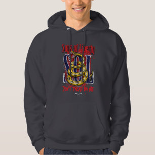 Söhne der Freiheit TRETEN NICHT AUF MIR Hoodie