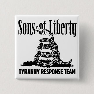 Söhne des Freiheit TYRANNEI-WARTEteam-Knopfes Button