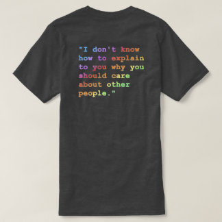 Soin à propos d'autres personnes T-shirt