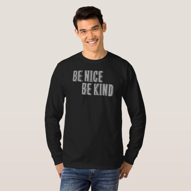 Sois Gentil, Sois Un T-Shirt Gentil (Devant entier)