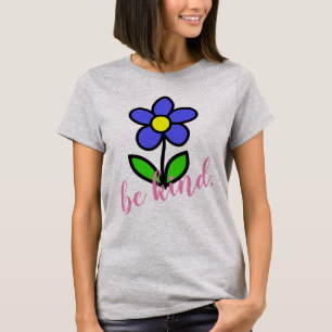 Sois gentille T-shirt féminin