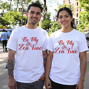 Sois Mes T-Shirts Couple Zen-Tine Correspondant