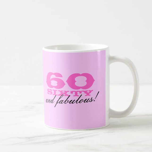soixantième Tasse d'anniversaire pour des femmes | (Droite)