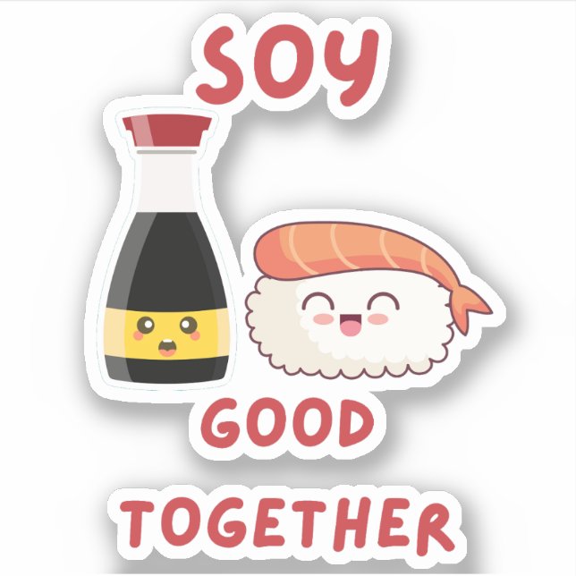 Soja Good Together - Niedlicher und sonniger Feins Aufkleber (Vorderseite)
