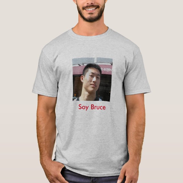 Sojabohnenölbruce-Shirt 1,2 T-Shirt (Vorderseite)