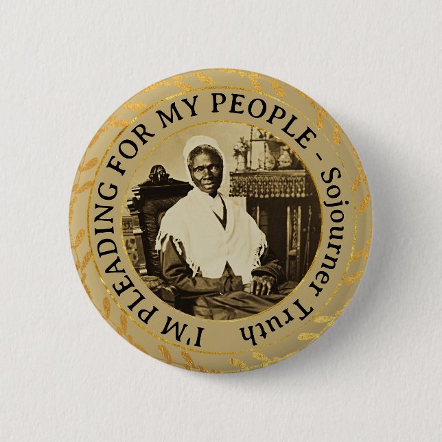 Sojourner Truth Abolitionistin  Rechte Schwarzer F Button (Vorderseite)